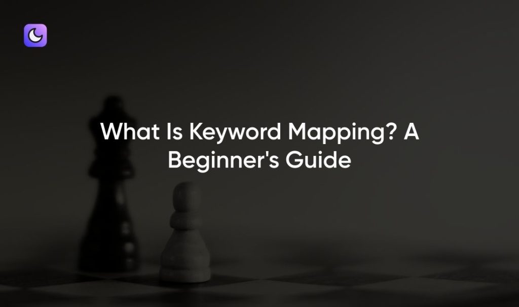 What Is Keyword Mapping? A Beginner's Guide